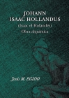 JOHANN ISAAC HOLLANDUS (Isaac el Holandés) Obra alquímica By Jesus Egido, Tania Perez (Illustrator) Cover Image