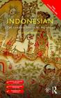 Colloquial Indonesian: The Complete Course for Beginners By Sutanto Atmosumarto Cover Image