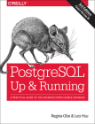 Postgresql: Up and Running: A Practical Guide to the Advanced Open Source Database Cover Image