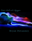 Exotic Scales and Arpeggios By Bryan Delauney Cover Image