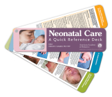 Neonatal Care: A Quick Reference Deck Cover Image