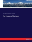 The Diseases of the Lungs Cover Image