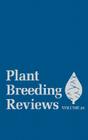Plant Breeding Reviews, Volume 29 By Jules Janick (Editor) Cover Image