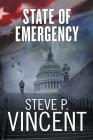 State of Emergency: Jack Emery 2 By Steve P. Vincent Cover Image
