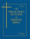 The Preacher's Outline & Sermon Bible - Vol. 30: Habakkuk - Malachi: King James Version By Leadership Ministries Worldwide Cover Image