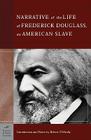The Narrative of the Life of Frederick Douglass, an American Slave (Barnes & Noble Classics Series): An American Slave Cover Image