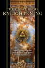 Culture of Enlightening: Abbé Claude Yvon and the Entangled Emergence of the Enlightenment By Jeffrey D. Burson Cover Image
