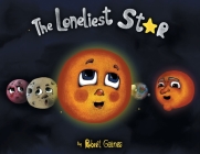 The Loneliest Star By Robert Gaines Cover Image