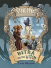Viking Adventures: Bitra and the Witch By Andy Elkerton Cover Image