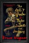 The Met Gala & Tales of Saints and Seekers: Two Novellas Cover Image