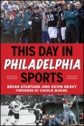 This Day in Philadelphia Sports Cover Image