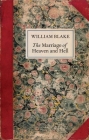 The Marriage of Heaven and Hell By William Blake, Michael Phillips (Editor) Cover Image