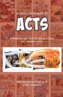 A Cartoonist's Guide to Acts: A Full-Color Graphic Novel By Steve Thomason Cover Image