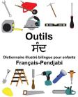 Français-Pendjabi Outils Dictionnaire illustré bilingue pour enfants Cover Image