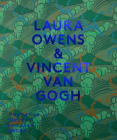 Laura Owens & Vincent Van Gogh Cover Image