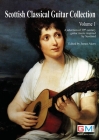Scottish Classical Guitar Collection: A selection of 19th century guitar music inspired by Scotland Cover Image