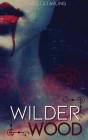Wilderwood By Halli Starling Cover Image