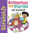 Animation and Stories with Scratchjr By Tracy Gardner, Elbrie de Kock Cover Image