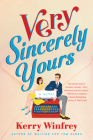 Very Sincerely Yours By Kerry Winfrey Cover Image