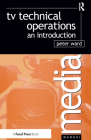 TV Technical Operations: An introduction By Peter Ward Cover Image