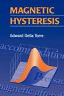 Magnetic Hysteresis By Edward Della Torre Cover Image