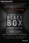 Inside the Black Box: A Simple Guide to Quantitative and High-Frequency Trading (Wiley Finance #846) Cover Image
