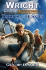 Take to the Skies By Gregory O. Smith Cover Image