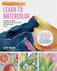 Learn to Watercolor: 20 Step-by-Step No-Sketch Projects on Watercolor Paper (Watercolor This Book) Cover Image