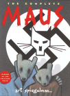 The Complete Maus: A Survivor's Tale (Pantheon Graphic Library) By Art Spiegelman Cover Image