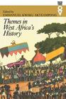 Themes in West Africa’s History (Western African Studies) Cover Image