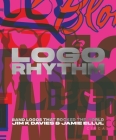 LOGO Rhythm: Band Logos That Rocked the World Cover Image