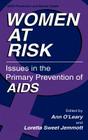 Women at Risk: Issues in the Primary Prevention of AIDS (AIDS Prevention and Mental Health) Cover Image