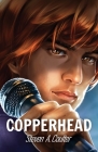 Copperhead By Steven a. Coulter Cover Image
