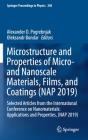 Microstructure and Properties of Micro- And Nanoscale Materials, Films, and Coatings (Nap 2019): Selected Articles from the International Conference o (Springer Proceedings in Physics #240) By Alexander D. Pogrebnjak (Editor), Oleksandr Bondar (Editor) Cover Image