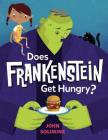 Does Frankenstein Get Hungry? Cover Image