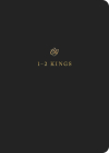 ESV Scripture Journal: 1-2 Kings (Paperback) Cover Image