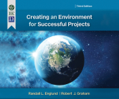 Creating an Environment for Successful Projects, 3rd Edition By Randall L. Englund Cover Image