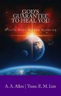 God's Guarantee to Heal You By A. a. Allen, Eun Mook Lim (Translator) Cover Image