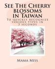 See The Cherry blossoms in Taiwan: To quickly recognize various types in 3 seconds By Mama Miss Cover Image