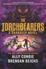 The Torchbearers (The Darkdeep) By Ally Condie, Brendan Reichs Cover Image