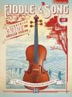 Fiddle & Song, Bk 1: A Sequenced Guide to American Fiddling (Cello/Bass), Book & CD By Crystal Plohman Wiegman, Renata Bratt, Bob Phillips Cover Image
