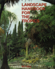 Landscape Handbook for the Tropics Cover Image