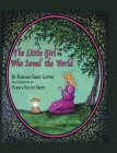 The Little Girl Who Saved the World Cover Image