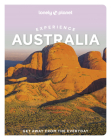 Lonely Planet Experience Australia 1 By Lonely Planet Cover Image