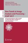 New Trends in Image Analysis and Processing - Iciap 2017: Iciap International Workshops, Wbicv, Sspandbe, 3as, Rgbd, Nivar, Iwbaas, and Madima 2017, C Cover Image
