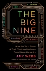 The Big Nine By Amy Webb Cover Image