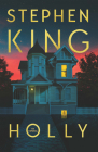 Holly (Spanish Edition) By Stephen King Cover Image