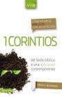 Comentario Bíblico Con Aplicación NVI 1 Corintios: del Texto Bíblico a Una Aplicación Contemporánea By Craig L. Blomberg Cover Image