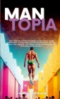 Mantopia By Tom Hudson Cover Image