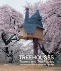 Treehouses, Towers, and Tea Rooms: The Architecture of Terunobu Fujimori Cover Image